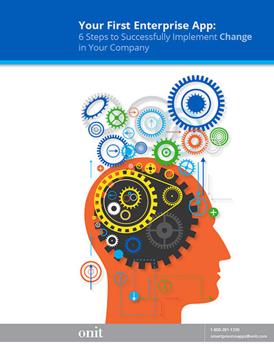 Your First Enterprise App: 6 Steps to Successfully Implement Change in Your Company